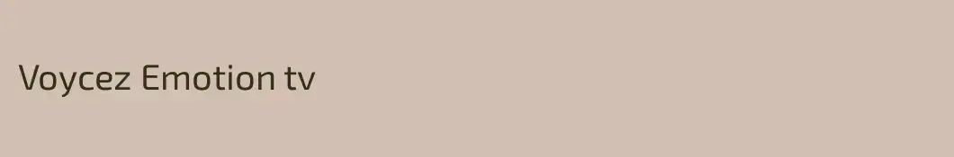 Voycez Emotion tv 